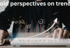 bold perspectives on trends