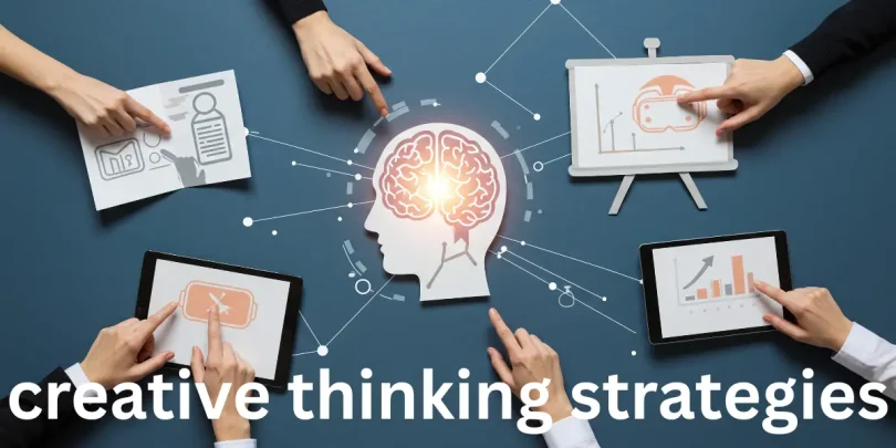 creative thinking strategies