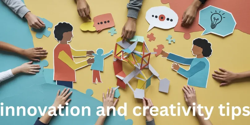 innovation and creativity tips